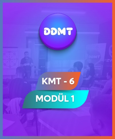 KMT6 - MODÜL 1